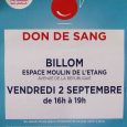   Donneurs confirmés ou nouveaux bénévoles, rendez vous à l’espace ‘moulin de l’étang’ à billom. Vendredi 2 septembre de 16 à 19 h.