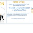 Vendredi 14 septembre, à la salle des fêtes   A partir de 19h45 : Afterwork ouvert à toute la population sera notamment un moyen de rencontre associations-administrés, lors d’une soirée […]