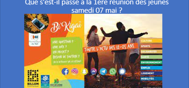 11 05 2022 – Que s’est-il passé à la 1ère réunion des jeunes samedi 07 mai ? La municipalité de Saint-Julien-de-Coppel a convié les jeunes de 11 à 20 ans […]