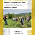 Le Pays d’art et d’histoire et le Conservatoire des Espaces Naturels proposent vendredi 14 octobre à 14 h une visite guidée à la découverte des Turlurons de Billom. Ces deux […]
