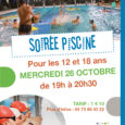 Prochaine soirée jeunes 12-18 ans à la piscine le mercredi 26 octobre 19h00-20h30  