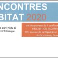 Dès le 21 janvier, l’équipe de l’ADIL sera en capacité de détailler les nouvelles mesures sur le logement de la loi de finances pour 2020. Clic=>Consulter l’affiche des rencontres habitat […]