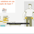   >>> Le guide des aides de l’ADIL Plus d’infos => https://www.anil.org/votre-projet/vous-etes-locataire/locataire-en-difficulte/reagissez-des-le-premier-impaye/