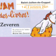 « 13ème édition du « Miam Miam…Des livres ! » Té ki toi ? Les 1er et 02 octobre 2021 à Saint-Julien-de-Coppel Organisé par le Collectif Miam Miam… Des livres ! et la commune de Saint-Julien-de-Coppel, […]