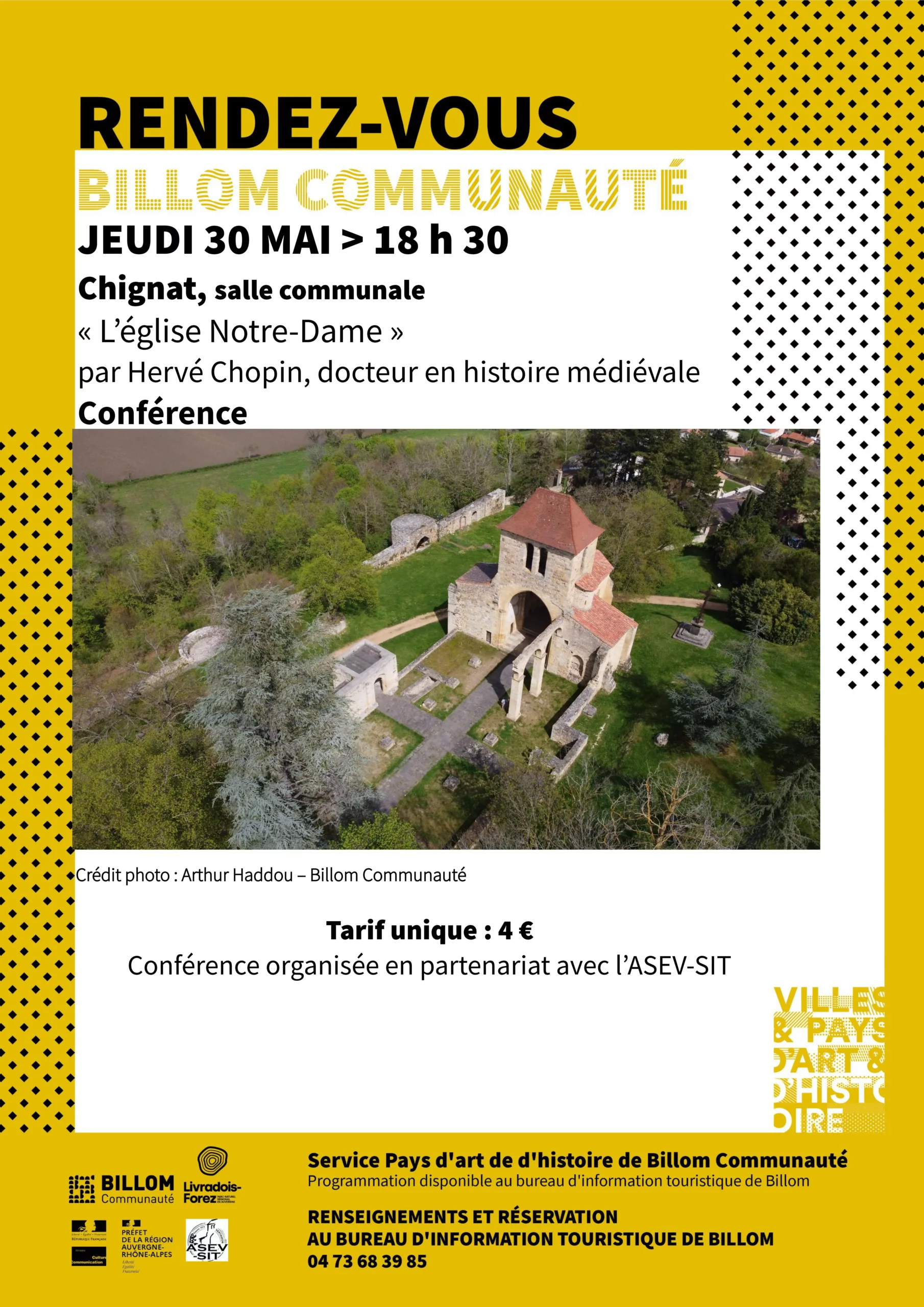 Conférence « L’église Notre-Dame » jeudi 30 mai à 18h30 par Hervé Chopin à Chignat. Le Pays d’art et d’histoire, en partenariat avec l’association ASEV-SIT, organise une conférence sur l’ancienne église de […]
